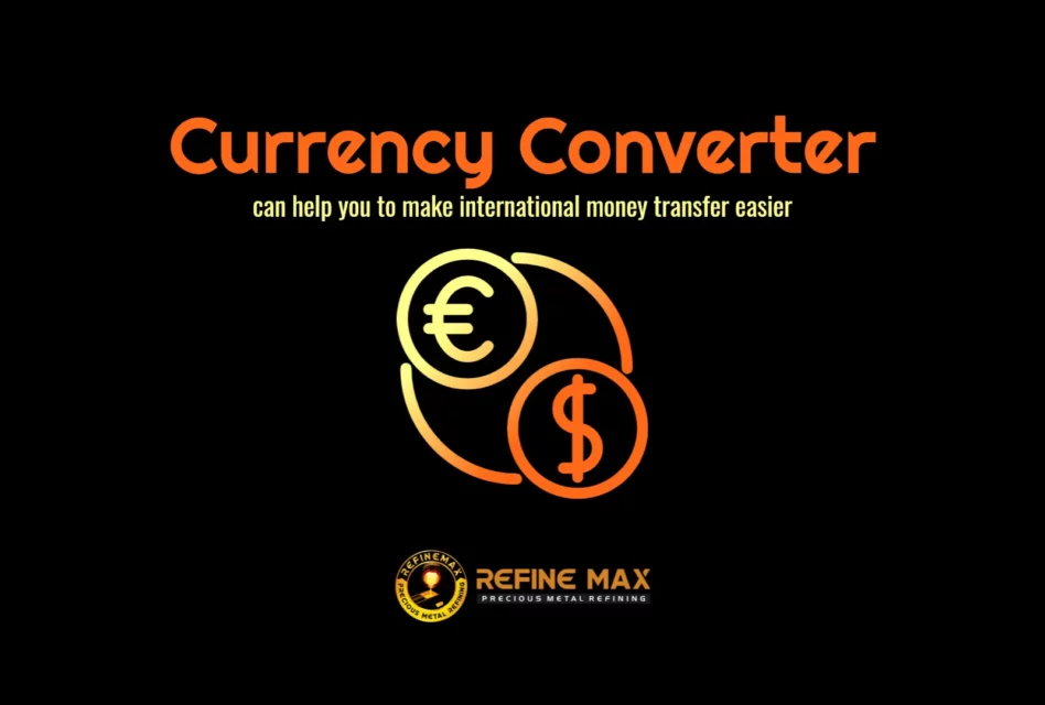 How Currency Converter can help you to make international money transfer easier?