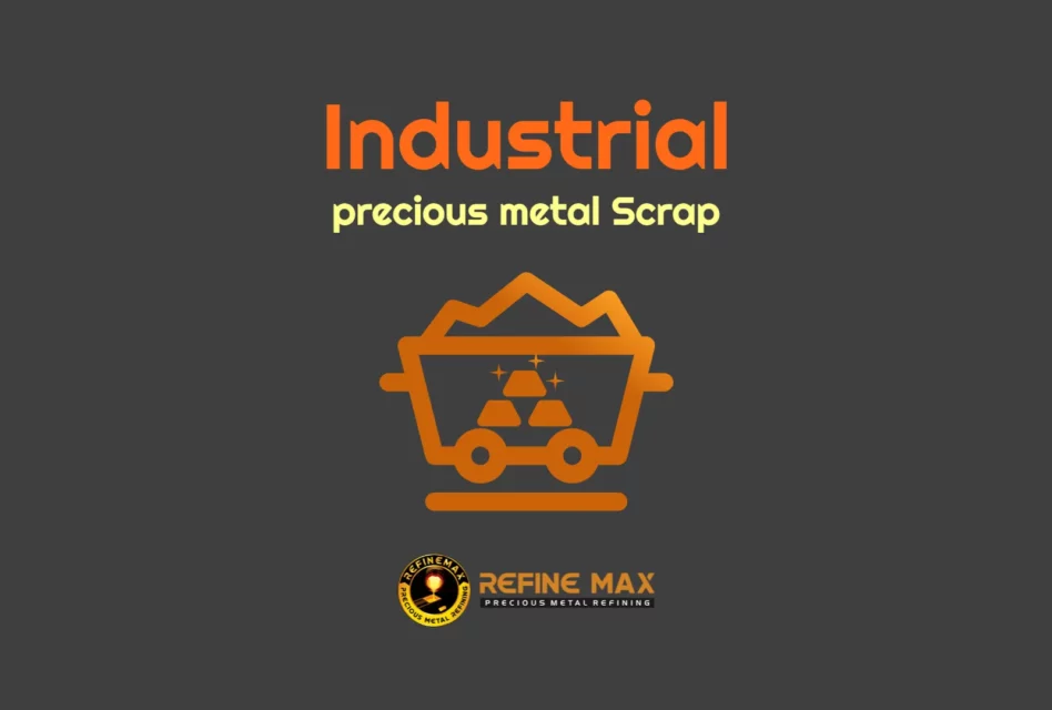 How to Get the best price for your industrial precious metal Scrap
